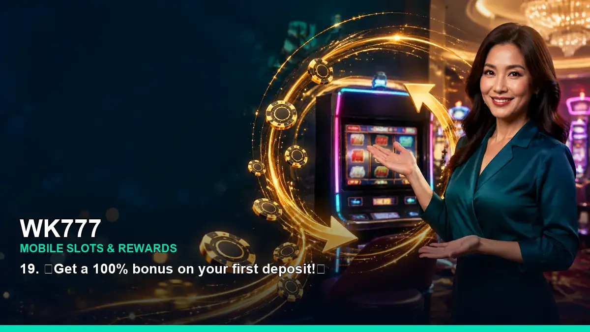 WK777 mobile slots promotion for Philippine players